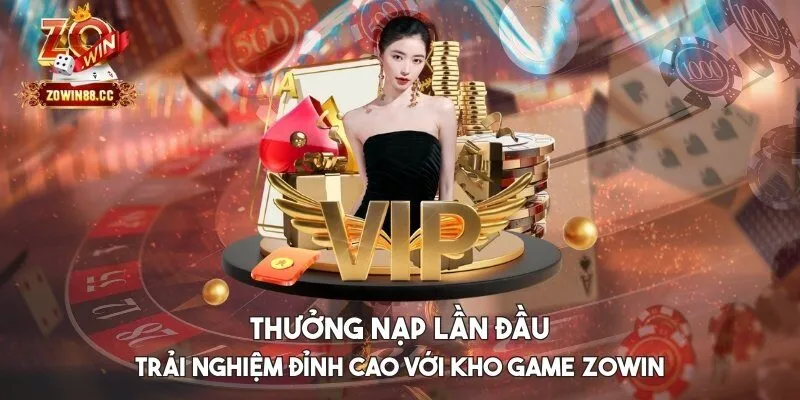 Thưởng nạp lần đầu